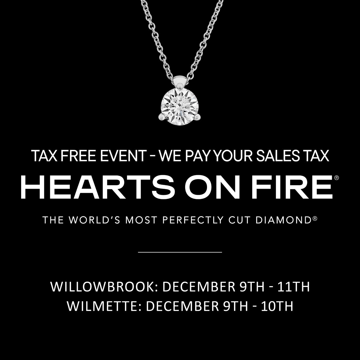 Hearts on Fire - Tax Free Event